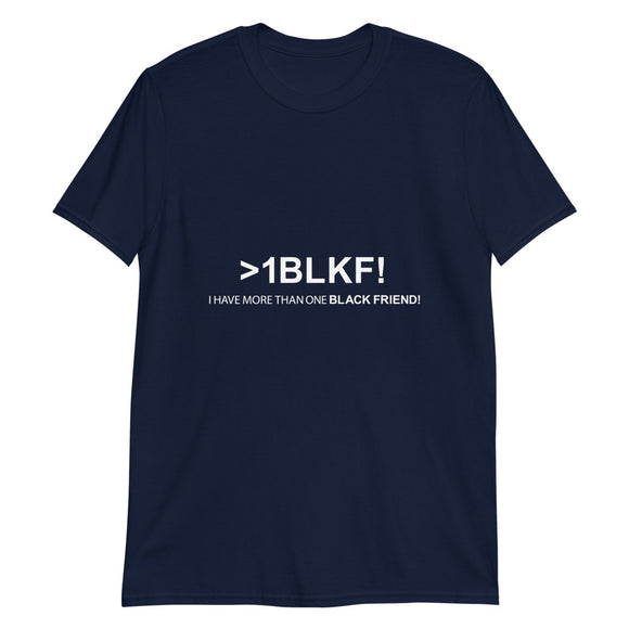>1BLKF! Short-Sleeve Unisex T-Shirt